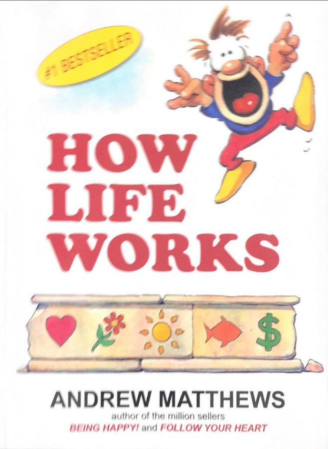 how-life-works