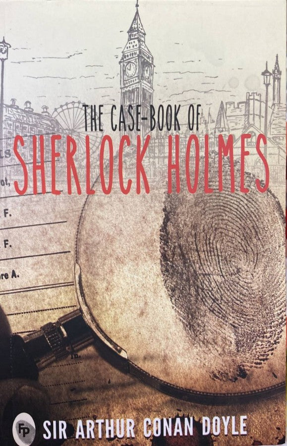 the-case-book-of-sherlock-holmes