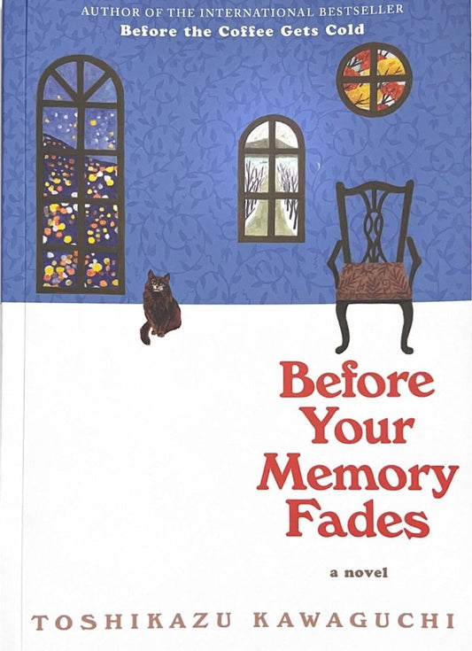 before-your-memory-fades