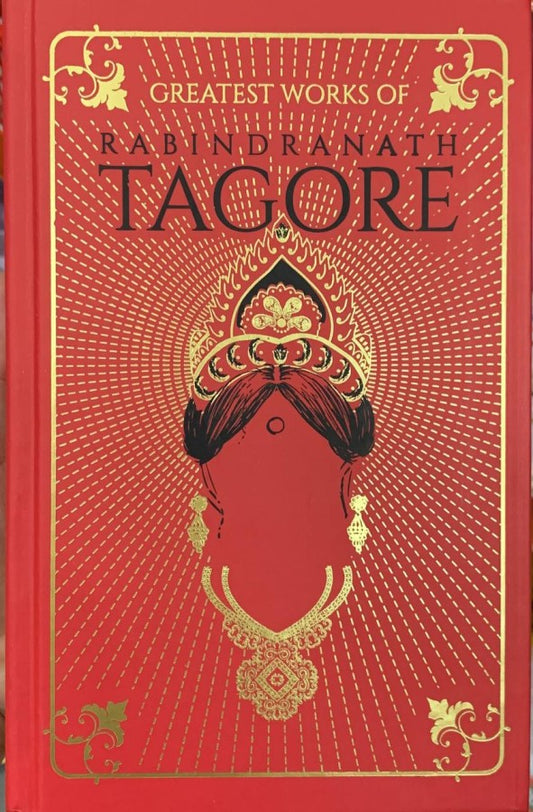 greatest-works-of-rabindranath-tagore
