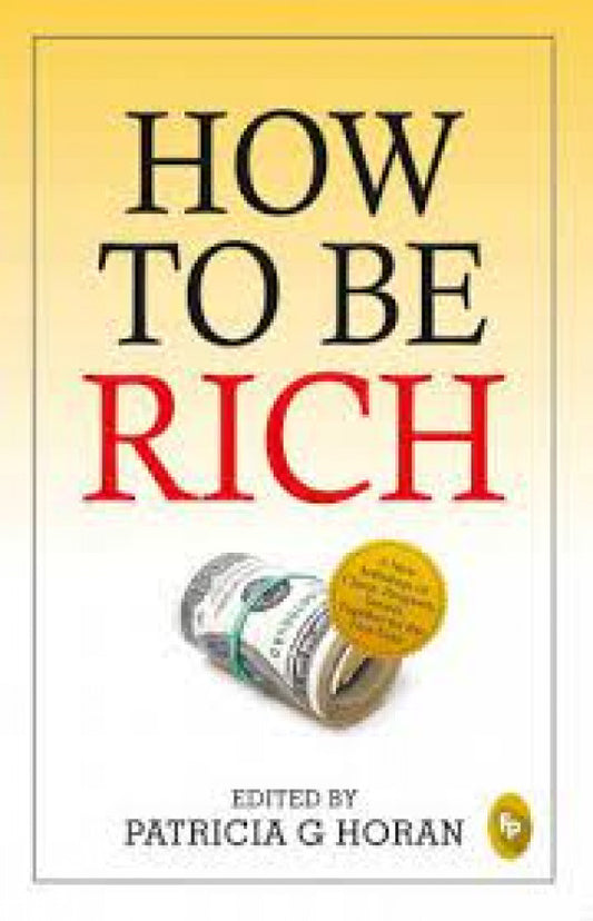 how-to-be-rich