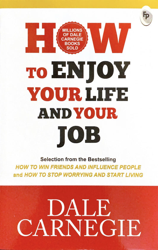 how-to-enjoy-your-life-and-your-job