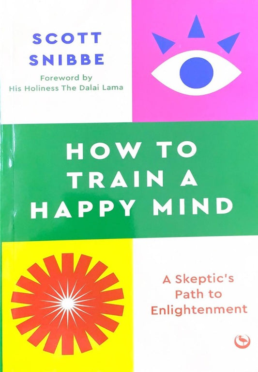 how-to-train-a-happy-mind