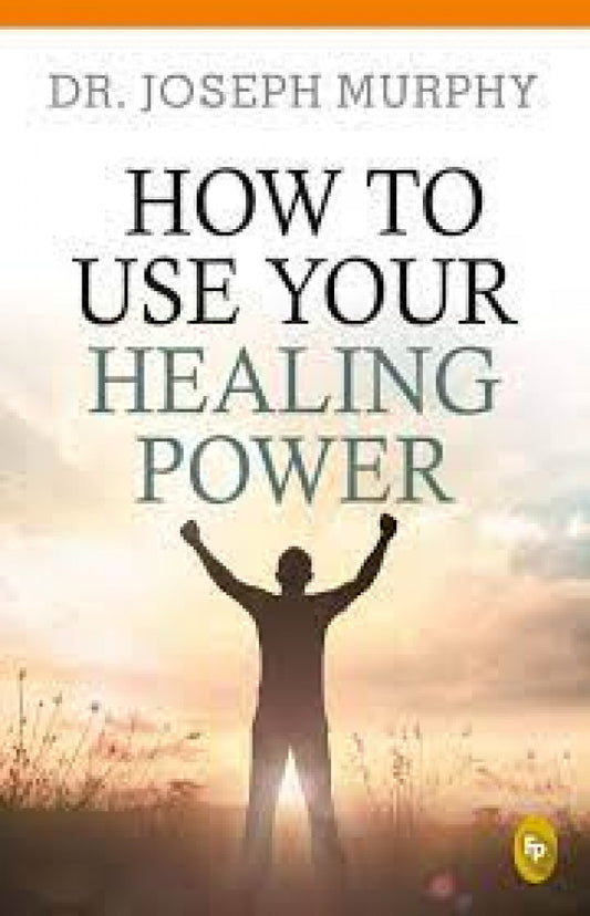 how-to-use-your-healing-power