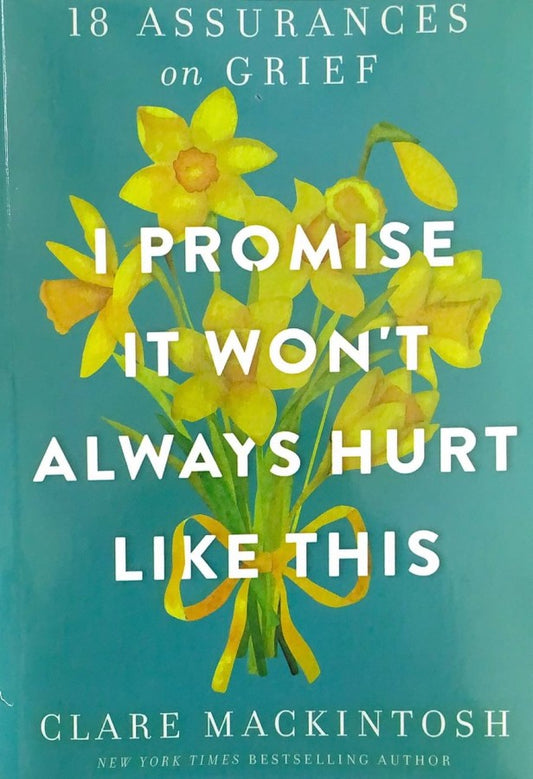 i-promise-it-wont-always-hurt-like-this